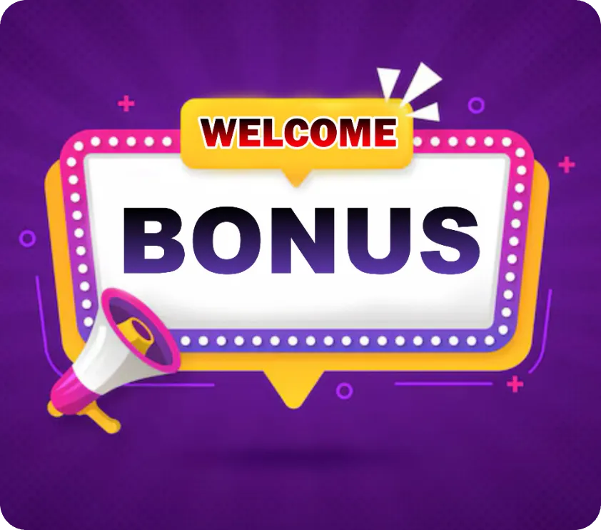 Welcome Bonus